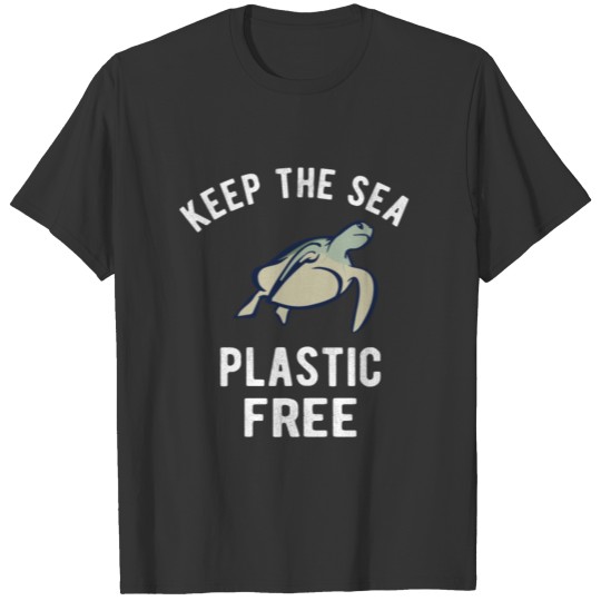 Earth / environment: keep the sea plastic free T-shirt