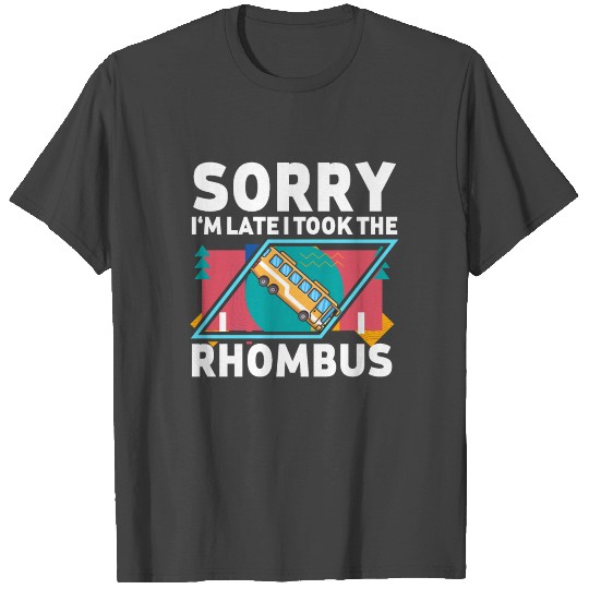 Funny Rhombus Humor School Bus Driver Joke T Shirts