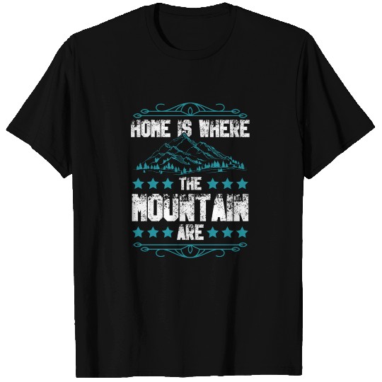 home mountains hiking T Shirts