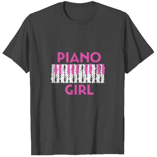 Piano Girl Pianist Keyboard Player Musical Musicia T Shirts
