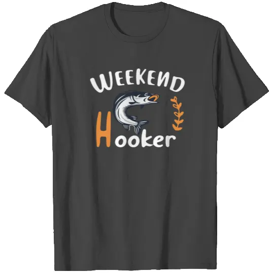 weekend hooker T Shirts