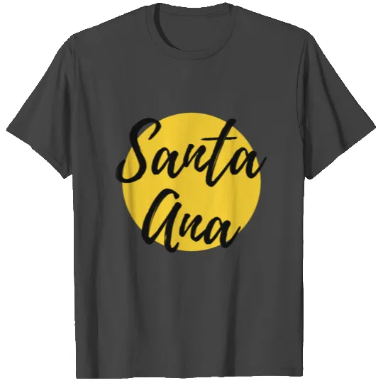 Santa Ana California T Shirts