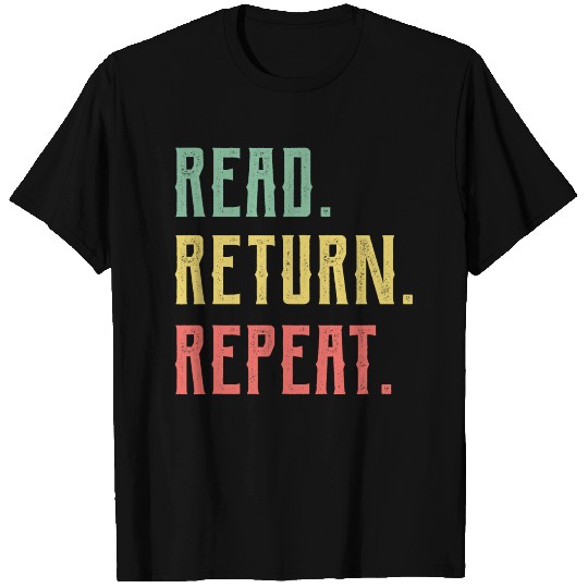 Read Return Repeat Cute Librarian T Shirts Library