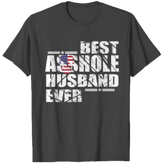 Vintage Best Asshole Husband Ever T Shirts Husband
