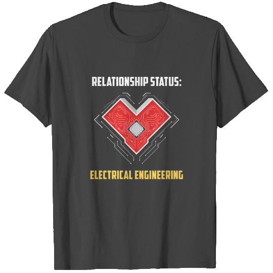 Funny Electrical Electronics Engineer Valentines D T Shirts