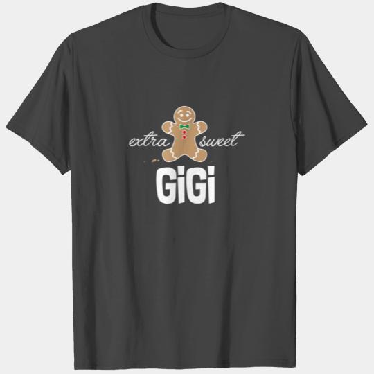 Extra Sweet Gigi T Shirts Cute Christmas Gingerbread