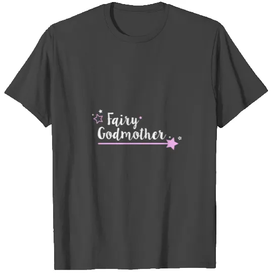 Fairy Godmother Cute Wand Star Spell Fantasy Gift T Shirts
