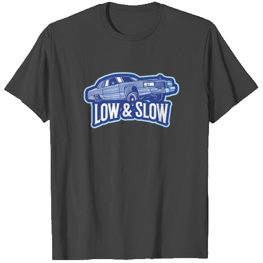 Low & Slow Lowrider Car T Shirts