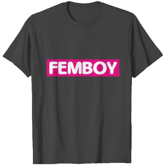 Femboy design T Shirts