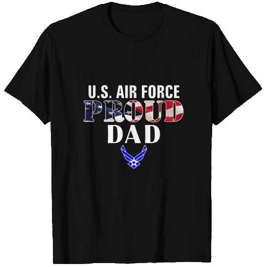 Us Proud Air Force Dad With American Flag Veteran T Shirts