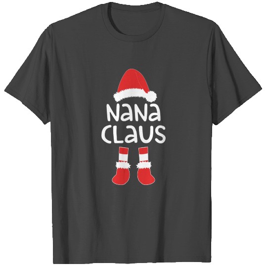 Nana Claus T Shirts Matching Christmas Costume Shir