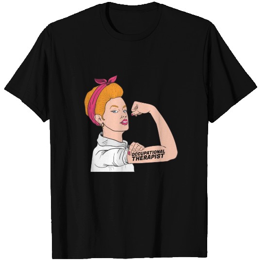 Rosie The Riveter | Occupational Therapist T Shirts