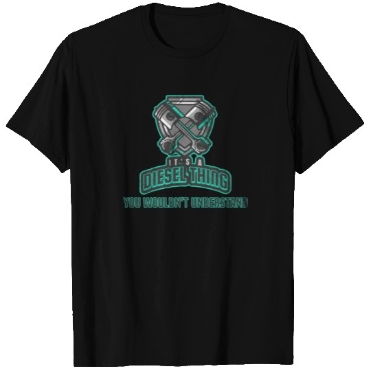 It's A Diesel Thing Gift for Automotive Mechanic T Shirts