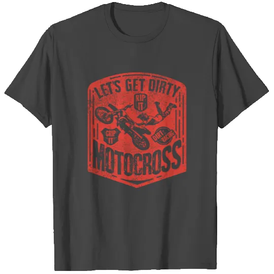 Let's Get Dirty! Motorcross Biker Dirt Bike Gift T Shirts