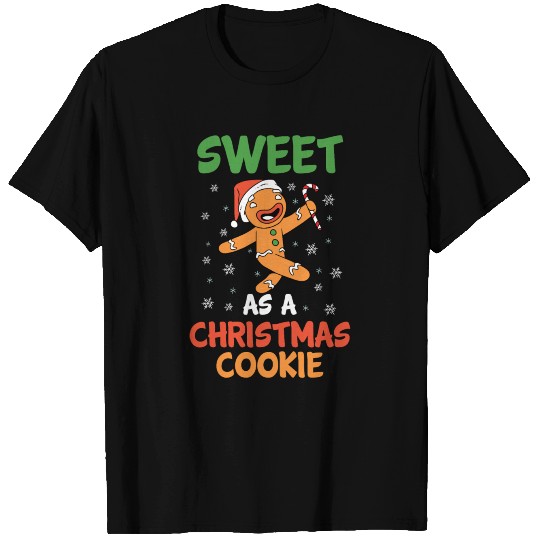 Christmas Sweet As A Xmas Cookie Funny Gingerbread T Shirts
