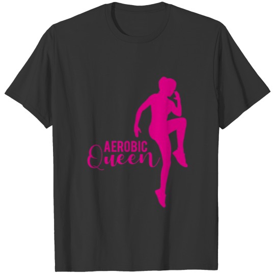 Aerobics Queen Queen Gift Women Girls Classic T-Sh T-shirt