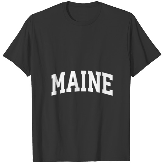 Maine Crewneck Sports College Style State Gifts T Shirts