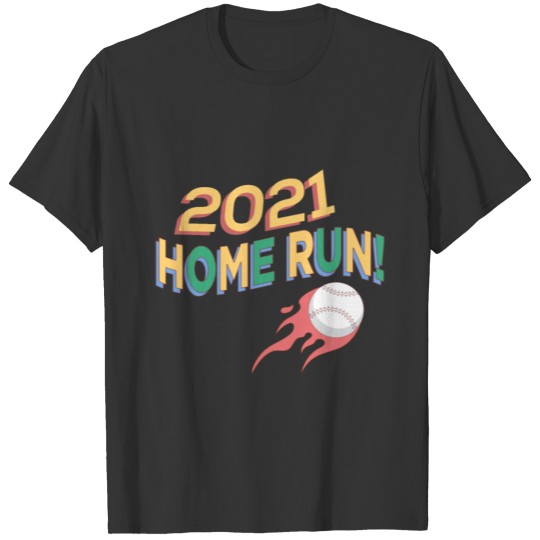 Baseball Home Run, Baseball 2021, Ballpark sports T Shirts