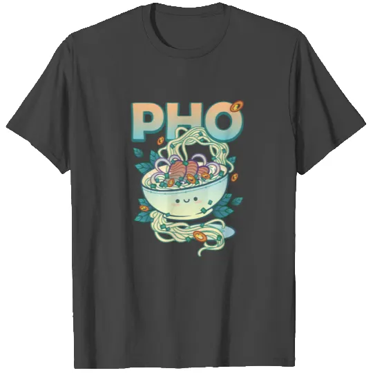 Pho Vietnamese Noodle Soup T Shirts