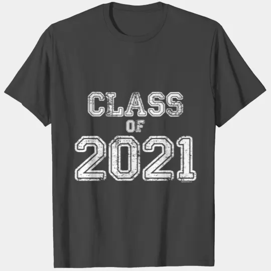 Class of 2021 Senior 2021 Graduation Gift Him Her T Shirts