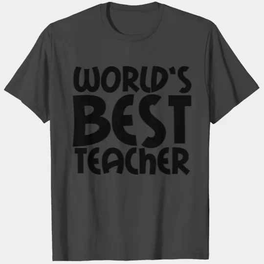 WORLDS BESt TEACHER T Shirts