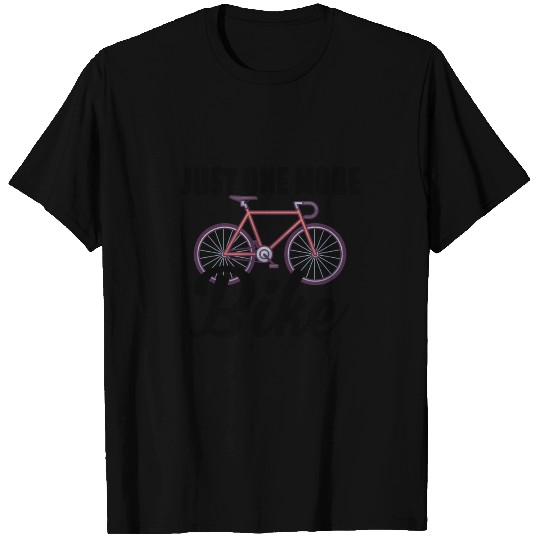 CYCLING: Just One More Bike T Shirts