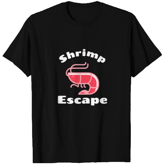 Shrimp Escape Base T Shirts