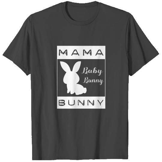 Mama Bunny Cute Easter Pregnancy Announcement T Shirts