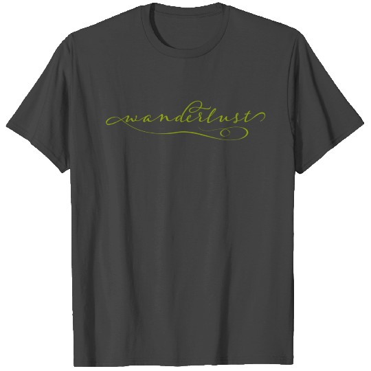Wanderlust Script T Shirts