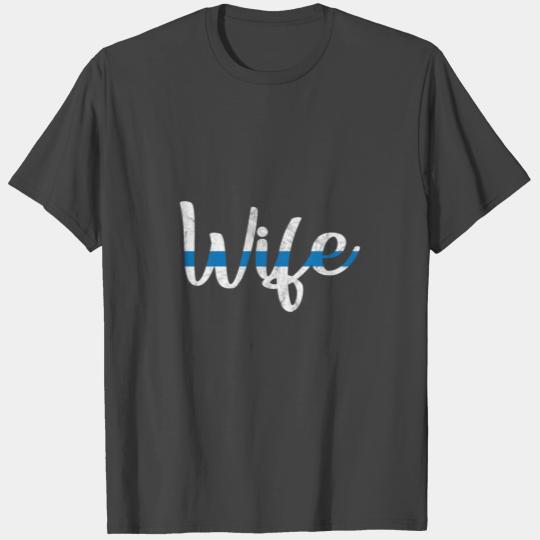 Police Wife Thin Blue Line T Shirts