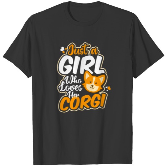 Corgi Parent Just Girl Loves Gift T-shirt