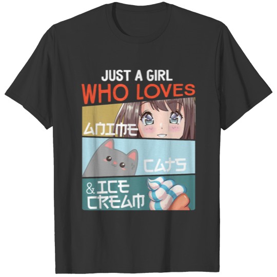 Just A Girl Who Loves Anime Cats Ice Cream T-shirt