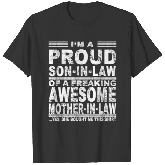 I m A Proud Son In Law Of A Freaking Awesome T Shirts