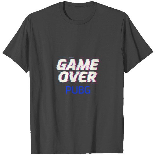 Game Over PUBG funny T Shirts