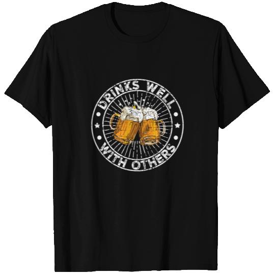 Drinks Well With Others Funny Beer Drinking Party T Shirts