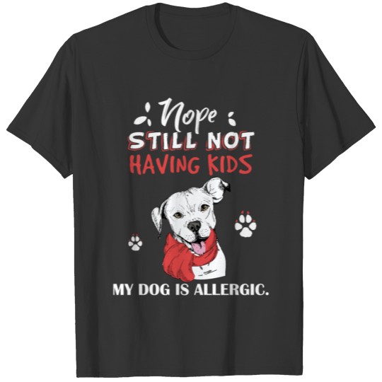 Funny Dog Lover Gift For Dog Mom Dog Dad T Shirts