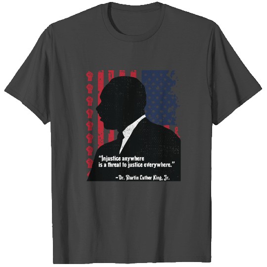 Martin Luther King Jr Quote American T Shirts