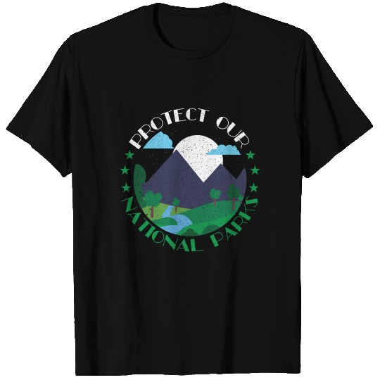 Camp Lover Protect Our National Parks Mountain Nat T Shirts
