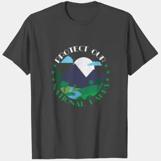 Camp Lover Protect Our National Parks Mountain Nat T Shirts