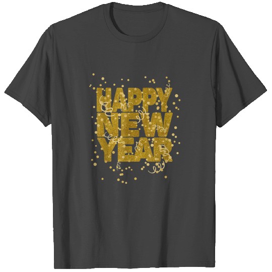 Happy New Year NYE Party Funny New Years Eve T Shirts