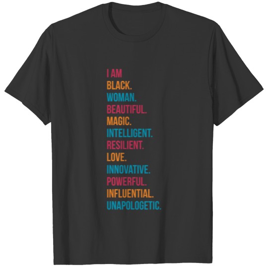 I Am A Black Woman Beautiful Magic Intelligent T Shirts