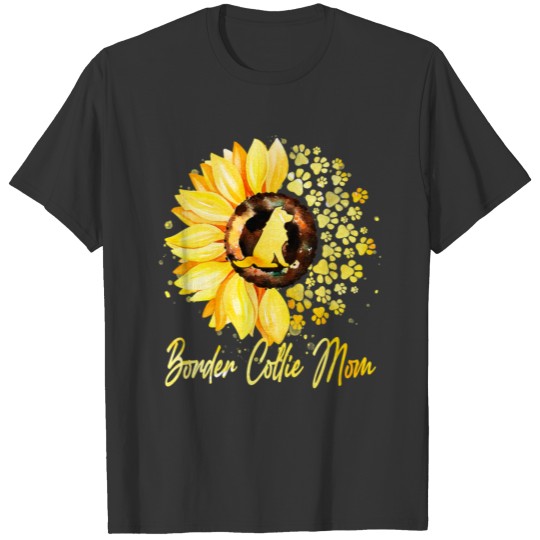 Womens Sunflower Border Collie Mom Dog Lover T Shirts