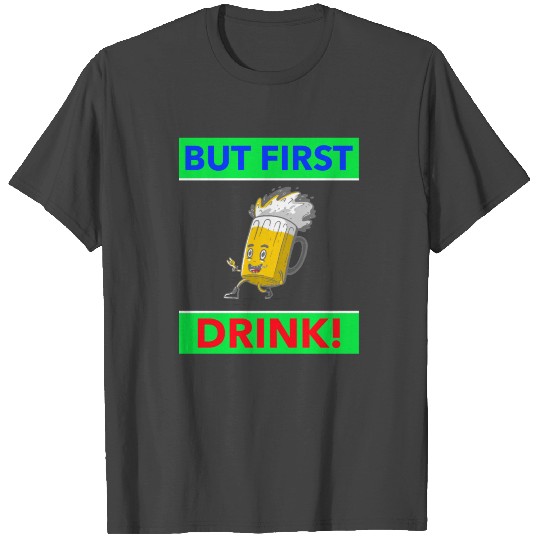 Beer Drinking Drink Beermug Pub Bar Alcohol T Shirts