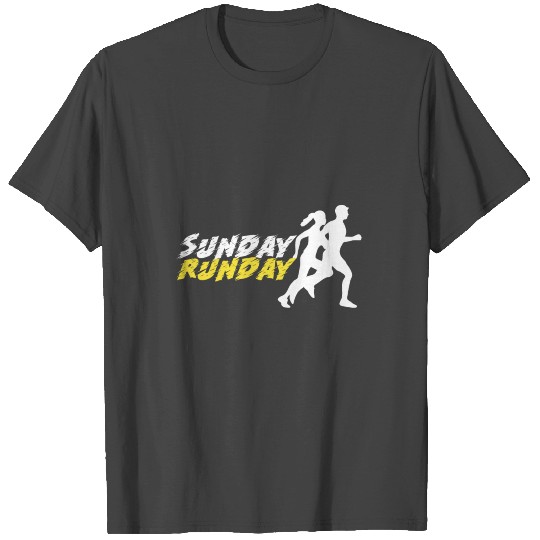 Sunday Runday T Shirts