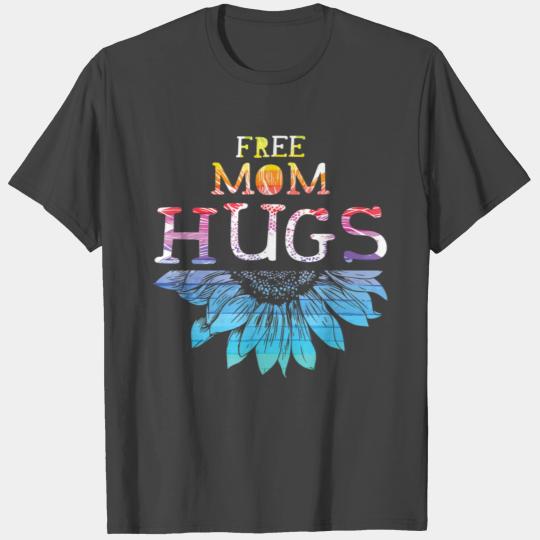 Free Mom Hugs - LGBT LGBTQ Pride - Rainbow T Shirts