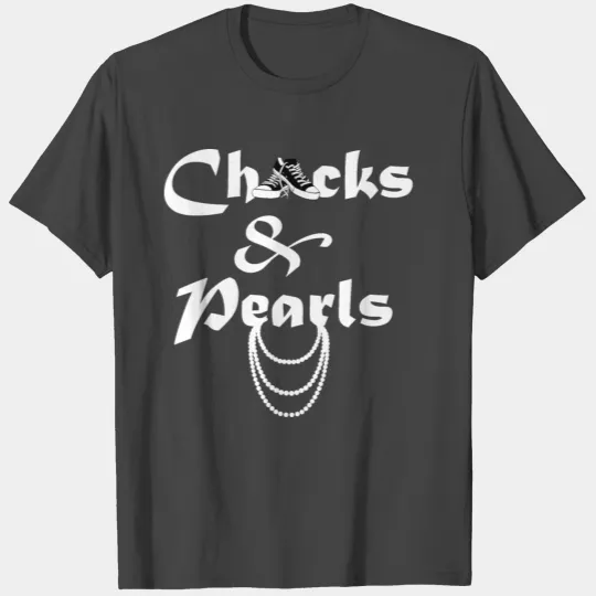 Chucks and Pearls T Shirts