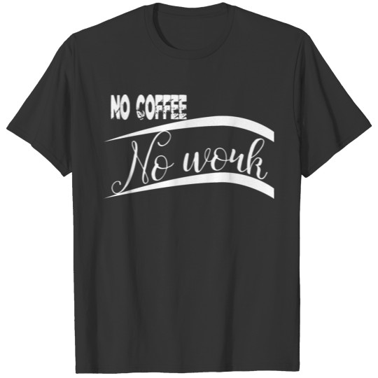 birthday present coffee lovers hot koffeein T Shirts
