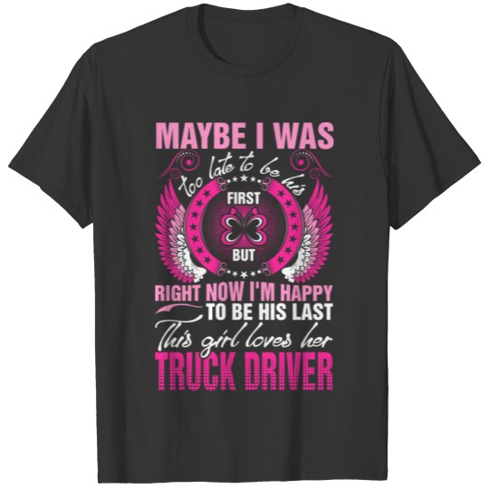This Girl Loves Her Truck Driver T Shirts