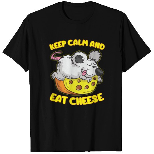 Keep Calm And Eat Cheese T Shirts