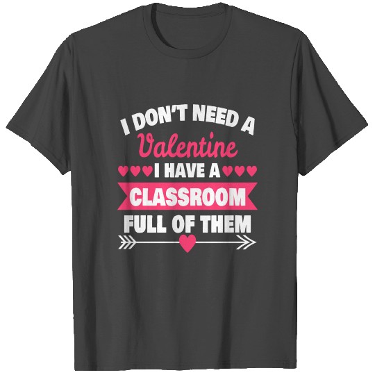 Teacher Teaching Valentines Day Apparel T Shirts
